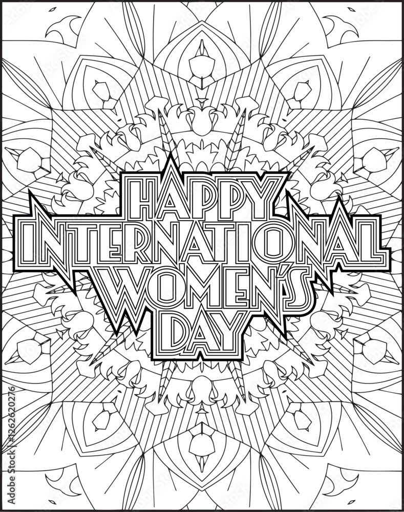 Obraz premium Women's Day Quote Coloring Page for Adults. Women's Day Coloring Page for Women