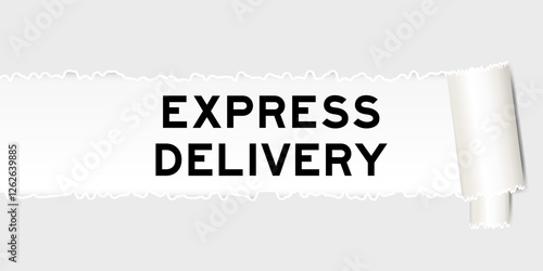 Ripped gray paper background that have word express delivery under torn part