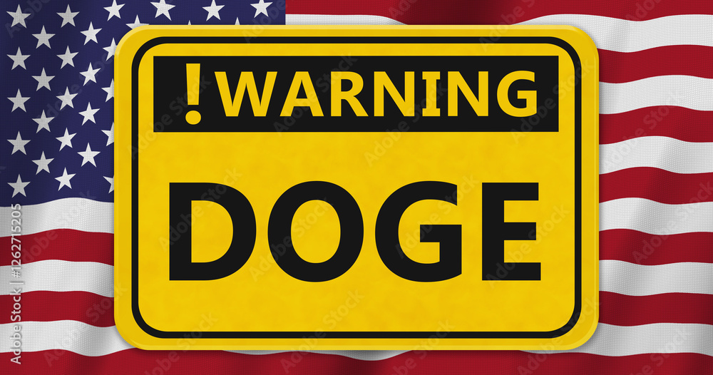 DOGE Government Spending warning sign on US flag