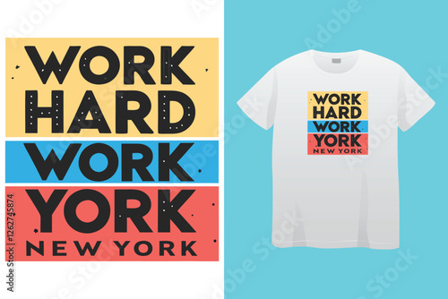 Work Hard Dream Big Typography T Shirt Design.