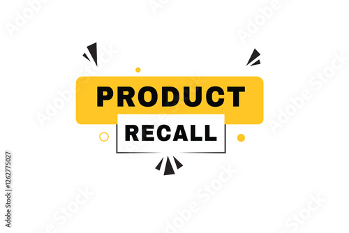 Product recall banner, sign icon tag flat style word concept vector illustration. Design for web, announcement.