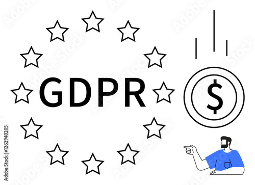 Stars arranged in a circle around GDPR text, dollar sign with downward arrows, person pointing. Ideal for laws, regulations, fines, data privacy, compliance economy accountability. Abstract line