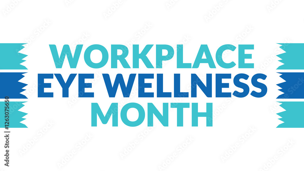 Workplace Eye Wellness Month text with side lines on a White background. Which is observed every year in March to celebrate and wish Workplace Eye Wellness Month. Workplace Eye Wellness Month text with side lines on a White background. Which is observed every year in March to celebrate and wish Workplace Eye Wellness Month.