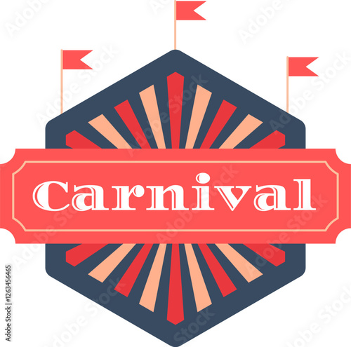 Colorful carnival sign featuring bold typography and retro design elements. The geometric shape and festive flags evoke a nostalgic fairground atmosphere, perfect for vintage themed events