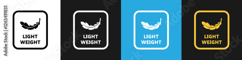 Light Weight vector sign on different backgrounds.