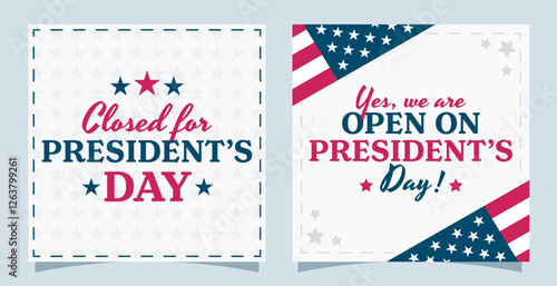 Square templates for President's Day featureing patriotic themes with red, white, and blue colors, stars, and open closed message.