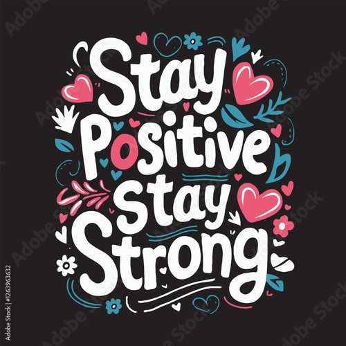 Motivational and inspirational quotes lettering typography text effect t shirt design