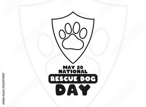 National Rescue Dog Day. May 20. Dog paw print and shield line icon on white background. Poster, banner, card, background.