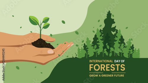 International Day of Forests Grow a Greener Future 3
