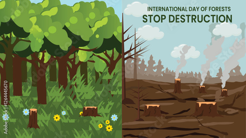 International Day of Forests Stop Destruction