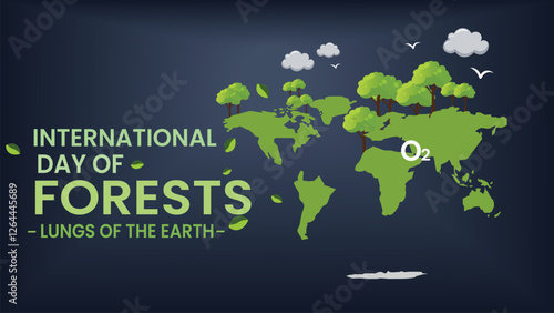 International Day of Forests Lungs of the Earth