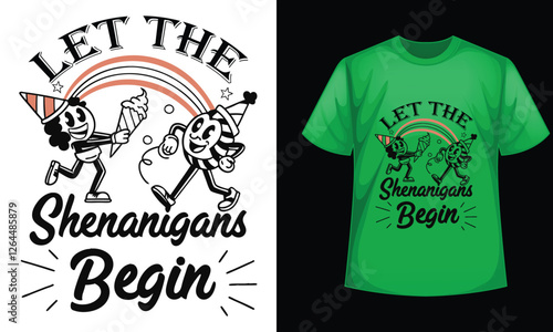 Funny St. Patrick's day Let The Shenanigans Begin inspirational quotes Typography T-shirt Design with Vector Illustration.