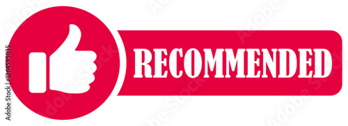 Recommended text with thumbs up symbol. Best choice badge for positive feedback. Premium quality recommendation icon. Best choice badge for positive feedback. Approved rating icon. Vector illustration