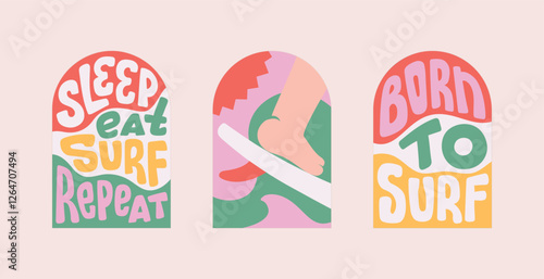 Surfing fun quotes. Groovy bright banner with text Born to surf, Sleep Eat Surf Repeat for textile, sticker, merch