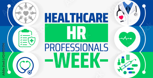 Healthcare HR Professionals Week background banner or poster design template. observed every year in March. Holiday concept. Use to any Template, card, poster, placard, template.