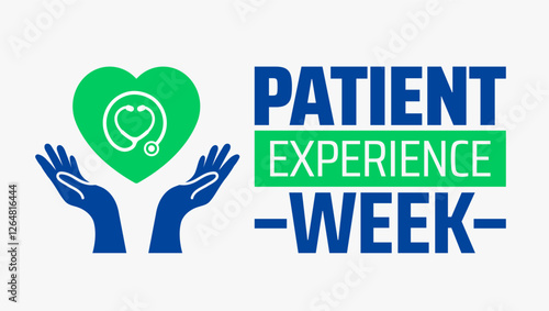 Patient Experience Week background banner or poster design template. observed every year in March. Holiday concept. Use to any Template, card, poster, placard, template.