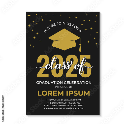 Graduation ceremony invitation card. Black and gold grad party invite. Graduation celebration announcement. Class of 2025 vector template.