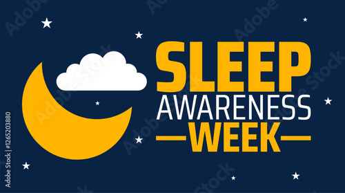 Sleep Awareness Week background banner or poster design template. observed every year in March. Holiday concept. Use to any Template, card, poster, placard, template.