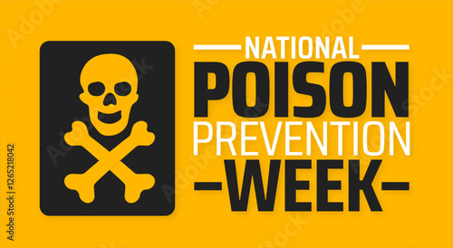 National Poison Prevention Week background banner or poster design template. observed every year in March. Holiday concept. Use to any Template, card, poster, placard, template.
