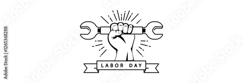 Strong and independent hand holding a wrench, banner happy labor day.