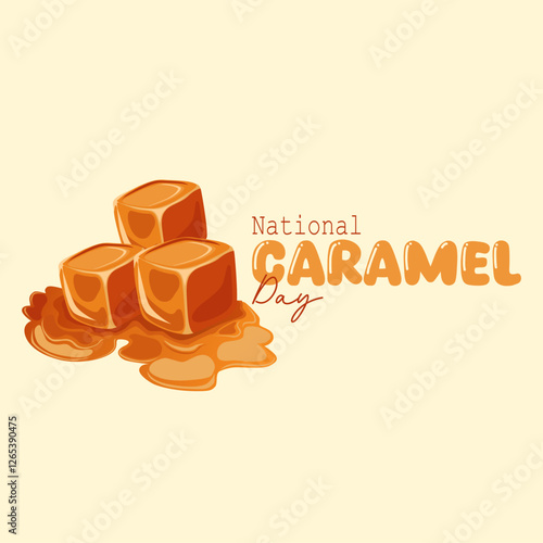 vector graphic of National Caramel Day ideal for National Caramel Day celebration.