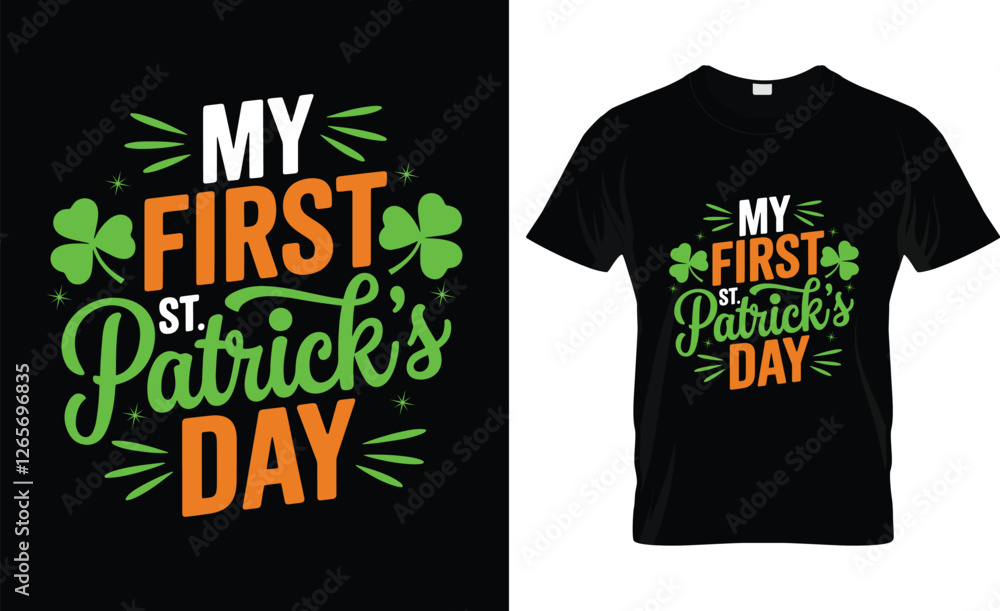 My First St Patrick's Day t-shirt design My First St Patrick's Day t-shirt design