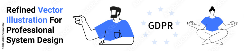 Man gesturing with confident expression and seated woman meditating next to GDPR compliance text. Ideal for business, technology, law, privacy, data protection, creativity, and flat landing page Man gesturing with confident expression and seated woman meditating next to GDPR compliance text. Ideal for business, technology, law, privacy, data protection, creativity, and flat landing page