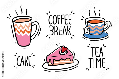 Coffee break hand drawn style doodle vector illustration set. A cup of coffee, a cup of tea, and cake for sticker or patch.