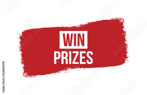 Brush style win prizes red banner design isolated on white background.