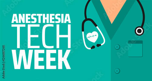 Anesthesia Tech Week background banner or poster design template. observed every year in March. Holiday concept. Use to any Template, card, poster, placard, template.