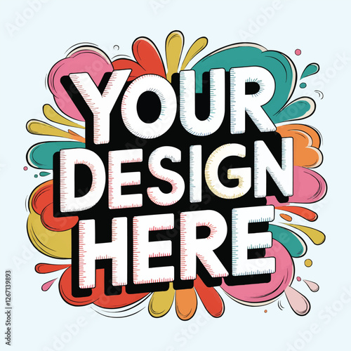 Your Design Here awesome typography t-shirt design