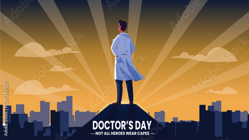 Doctor's Day Not All Heroes Wear Capes
