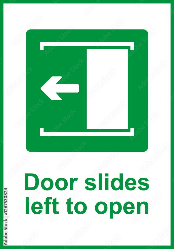 Green sign door slides left to open. Door opening directions in emergency or normal situations. Simplifies orientation and promotes safety, especially in emergency situations. Iso 7010. Green sign door slides left to open. Door opening directions in emergency or normal situations. Simplifies orientation and promotes safety, especially in emergency situations. Iso 7010.
