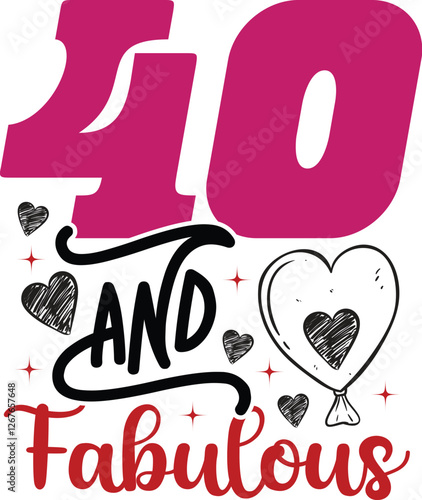 40 and fabulous