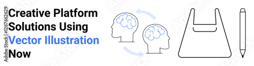 Two brains exchanging ideas with arrows, stylized bag, pen. Ideal for teamwork, brainstorming, creative workflow, design solutions, idea sharing, innovation processes flat landing page banner