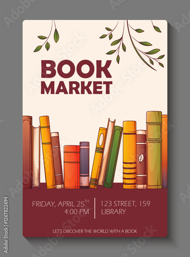 Vector illustration of standing books. Template for poster design for book market. Book lover, bookstore, library, reading concept. World book day.