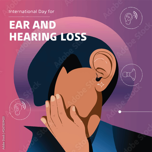 International Day for Ear and Hearing Loss raises awareness about hearing health.
