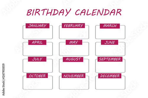 Birthday calendar. Monthly planner and birthday list template. Ruled months organizer, diary, planner to do list for important goals. Modern organizer and schedule. Vector background.