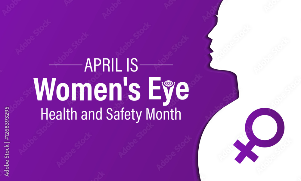 Illustration on the theme of Women's eye health and safety month observed each year in April. Aims to educate women about eye health, regular eye exams, recognizing eye problems. Vector illustration. Illustration on the theme of Women's eye health and safety month observed each year in April. Aims to educate women about eye health, regular eye exams, recognizing eye problems. Vector illustration.
