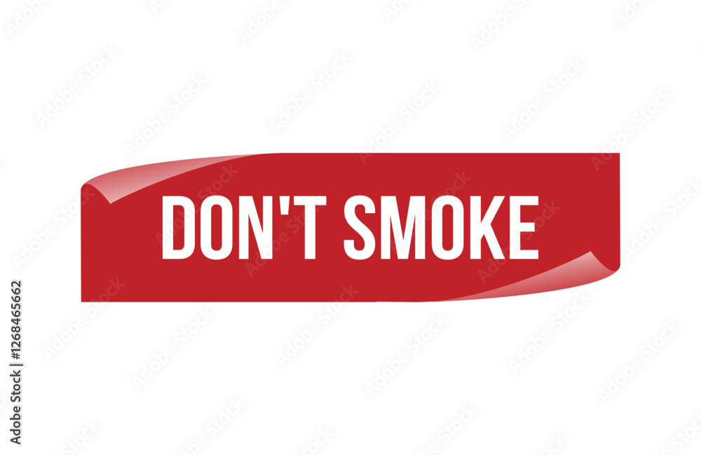 Red banner don’t smoke isolated on white background. Red banner don’t smoke isolated on white background.