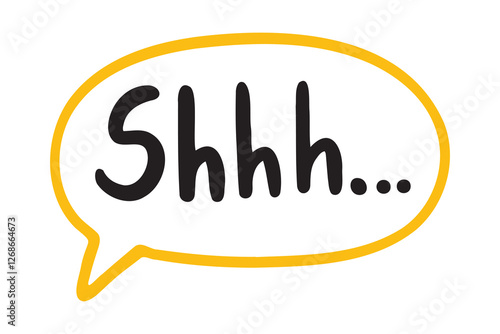 shhh sound to call for silence speech bubble hand drawn text. Shh, hey you, Keep your voice down. be quiet concept. Shhh doodle text 