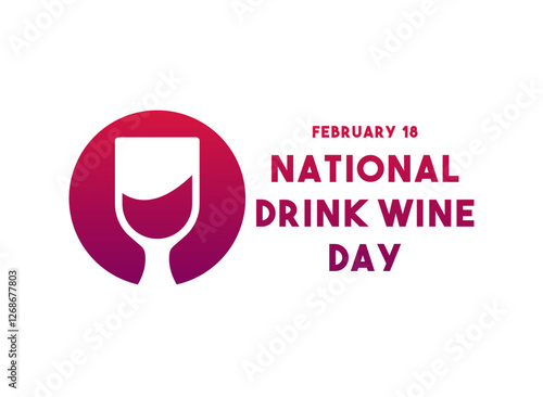 National Drink Wine Day. February 18. Gradient colors.