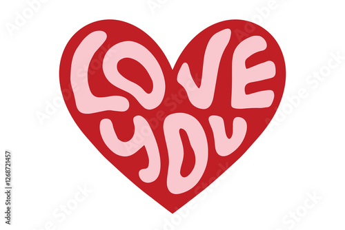 Heart shape with liquid abstract Love You lettering text. Romantic groovy heart illustration groovy Valentines day sticker. hippie retro boho colorful style