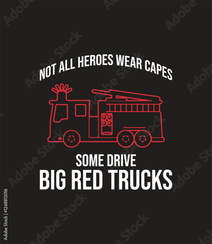 Firefighter Humor, Funny Firefighter T-shirt design. SVG design. Honor the bravery of firefighters with this bold t-shirt design.