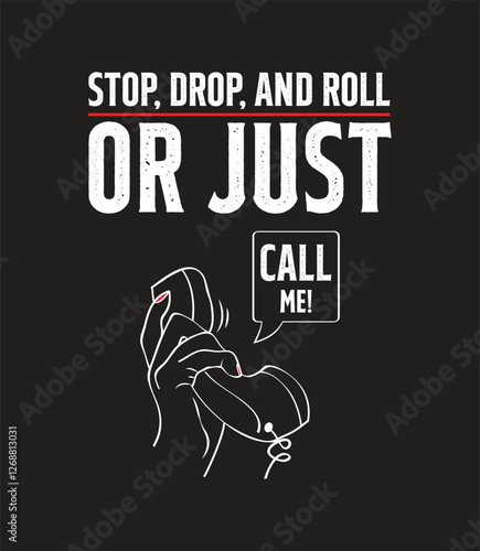 Firefighter Humor, Funny Firefighter T-shirt design. SVG design. Honor the bravery of firefighters with this bold t-shirt design.
