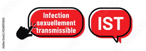 IST - MST - Acronyme - Infection sexuellement transmissible


