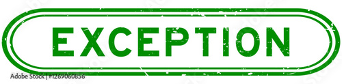 Grunge green exception word rubber seal stamp on white background