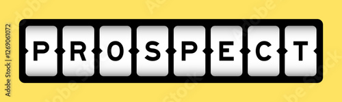 Black color in word prospect on slot banner with yellow color background