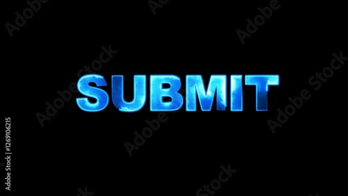 Submit blue color Text Animation 4K resolution video. photo