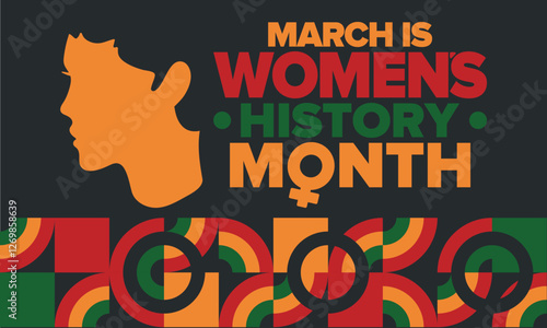 Women's History Month. Celebrated annual in March, to mark women’s contribution to history. Female symbol. Women's rights. Girl power in world. Poster, postcard, banner. Vector illustration